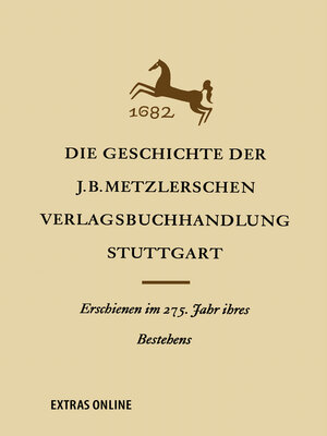 cover image of Die Geschichte der J. B. Metzlerschen Verlagsbuchhandlung in Stuttgart